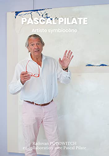 Pascal PILATE: Artiste Symbiocène