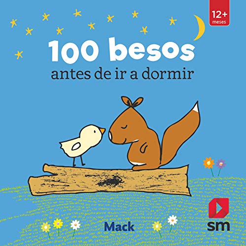 100 besos antes de ir a dormir (LIBROS DE CARTON)