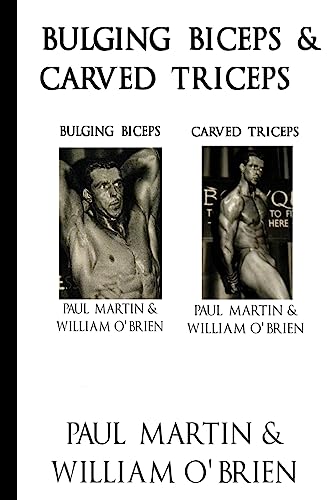 Bulging Biceps & Carved Triceps: Fired Up Body Series - Vol 5 & 6: Fired Up Body