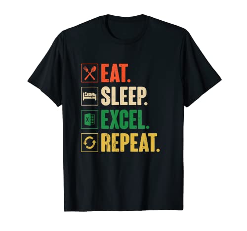 Comer sueño Excel Repeat - Divertido Vintage Retro Excel Camiseta