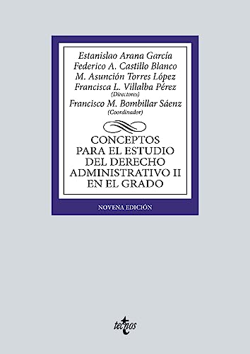 Conceptos para el estudio del Derecho administrativo II en el grado (Derecho - Biblioteca Universitaria de Editorial Tecnos)