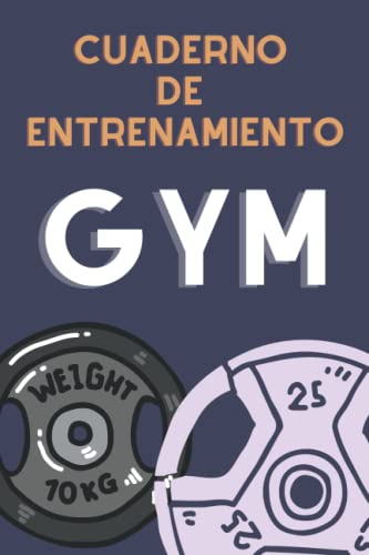 Cuaderno de Entrenamiento Gym: Libreta Planner para Seguir el Desarrollo en el Gym - Planificador GymPad Diseñado tanto para el Principiante como Para Profesionales del Fisiculturismo.