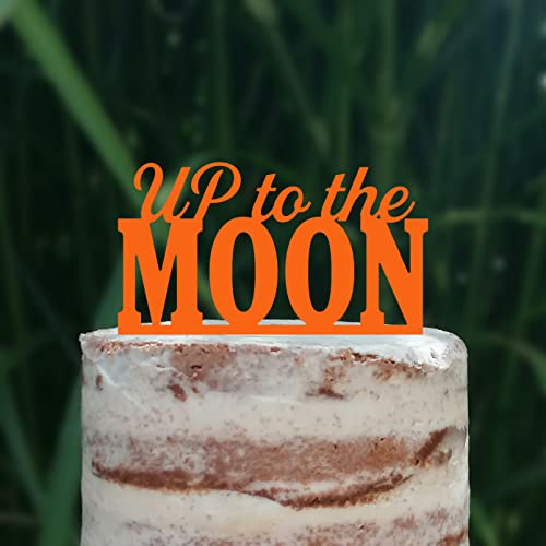 Decoración para tartas (Up to the Moon) On to the Moon On to the Moon (acrílico/madera), decoración para tartas, soporte para tartas (naranja)