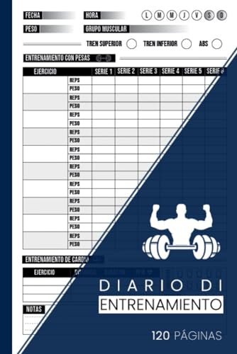 Diario de Entrenamiento: Cuaderno para Realizar Seguimiento de Ejercicios de Musculación y Cardio | 120 Páginas Para Anotar Todos Los Detalles
