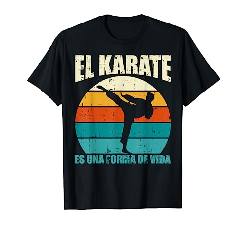 El Karate Es Una Forma De Vida Arte Marcial Hombre Regalo Camiseta