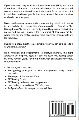Epstein-Barr Virus: A Beginner's Step-by-Step Guide to Managing EBV Naturally Through Diet, With Sample Recipes and a Meal Plan