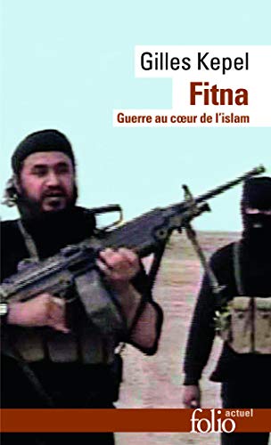 Fitna: Guerre au cœur de l'islam: A34387 (Folio Actuel)