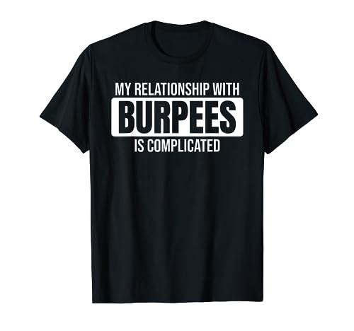 Funny Burpees - Bupees de entrenamiento Camiseta