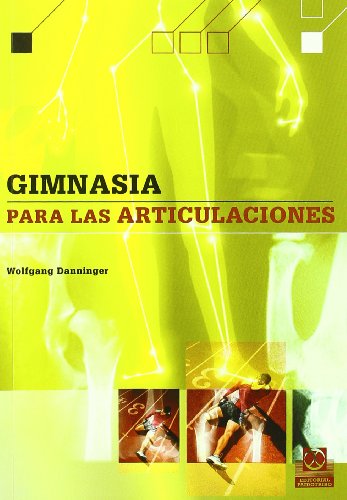 GIMNASIA PARA LAS ARTICULACIONES (Bicolor) (Salud)