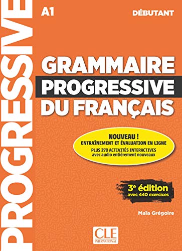 GRAMMAIRE PROGRESSIVE DU FRANAAIS DEBUTANT: Livre debutant + CD
