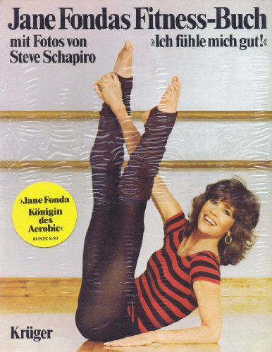 Jane Fondas Fitness- Buch. Ich fühle mich gut