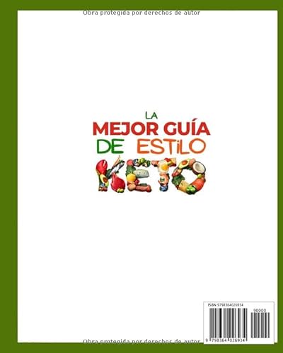 La mejor Guía de estilo Keto: Una guía completa y fácil para la dieta cetogénica con deliciosas recetas keto para 365 días y dos menús completos de 4 ... diferentes: ¡Cómo perder peso con Keto!