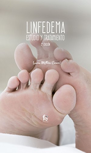 Linfedema estudio y tratamiento - 2ª edición (ATENCION DOMICILIARIA)