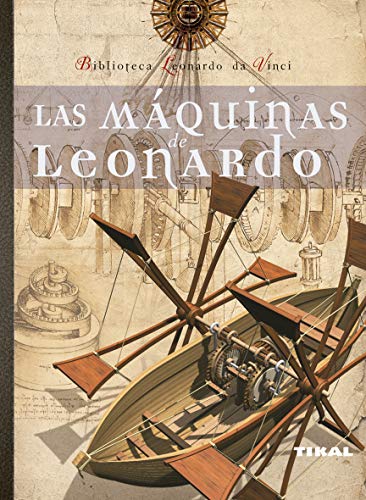 Maquinas De Leonardo (Biblioteca Leonardo Da Vinci)