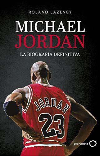 Michael Jordan. La biografía definitiva: Vida (Varios)