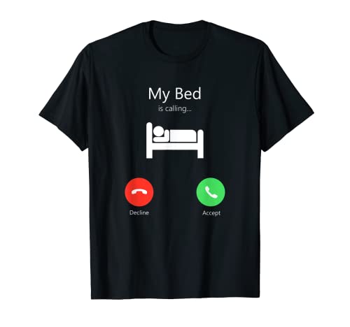 My Bed Is Calling - Camiseta con pantalla de teléfono Camiseta