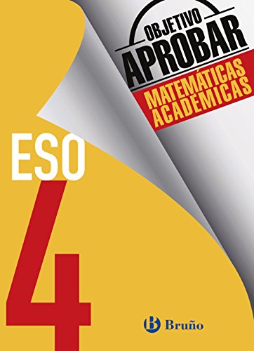 Objetivo aprobar Matemáticas Académicas 4 ESO (Castellano - Material Complementario - Objetivo Aprobar) - 9788469612071