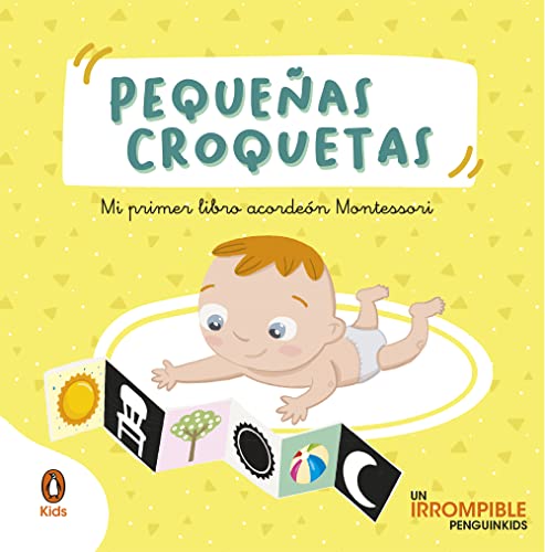 Pequeñas croquetas (Pequeñas manitas): Mi primer libro acordeón Montessori