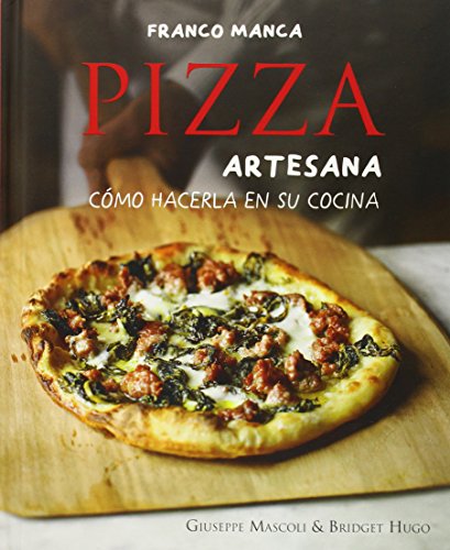 Pizza Artesana. Franco Manca (COCINA Y VINOS)