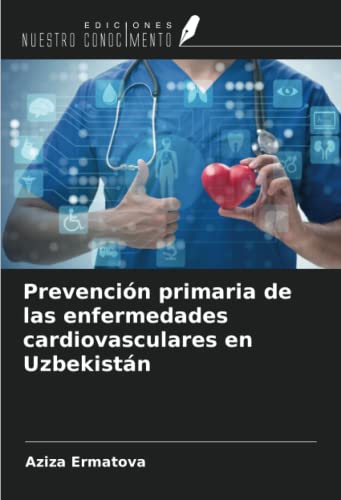 Prevención primaria de las enfermedades cardiovasculares en Uzbekistán