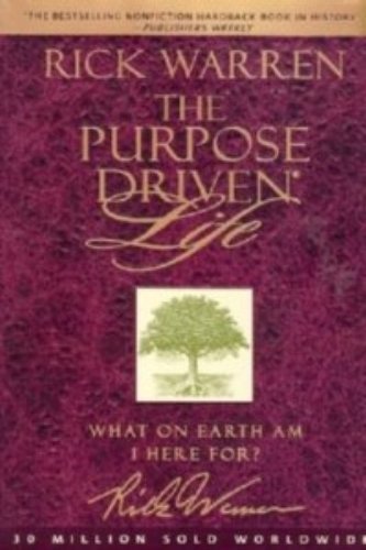 Purpose Driven Life Signature Edition F (Purpose Driven? Life, 24)