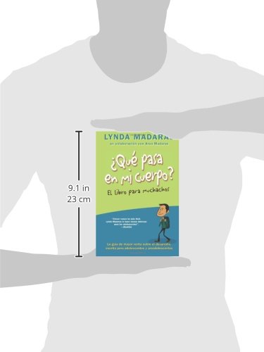 Que pasa en mi cuerpo? El libro para muchachos: La Guía de Mayor Venta Sobre El Desarrollo, Escrita Para Adolescentes Y Preadolescentes (What's Happening to My Body?)