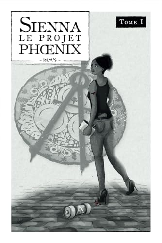 SIENNA: Le Projet Phoenix