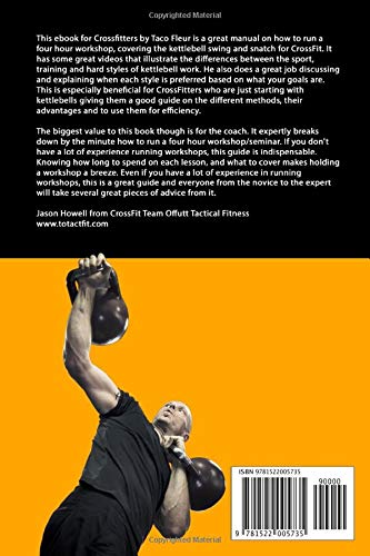 Snatch & Swing Efficiency: For CrossFit Boxes, Coaches and Athletes (Kettlebell Training)