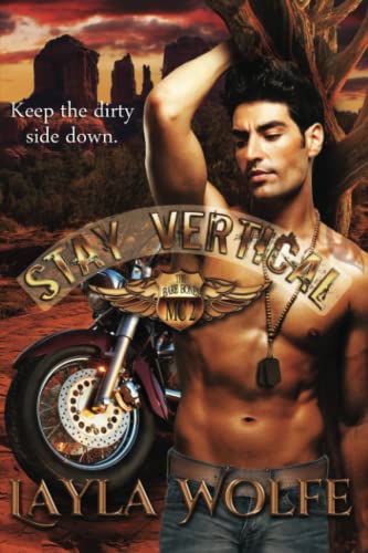 Stay Vertical: A Motorcycle Club Romance (The Bare Bones MC)