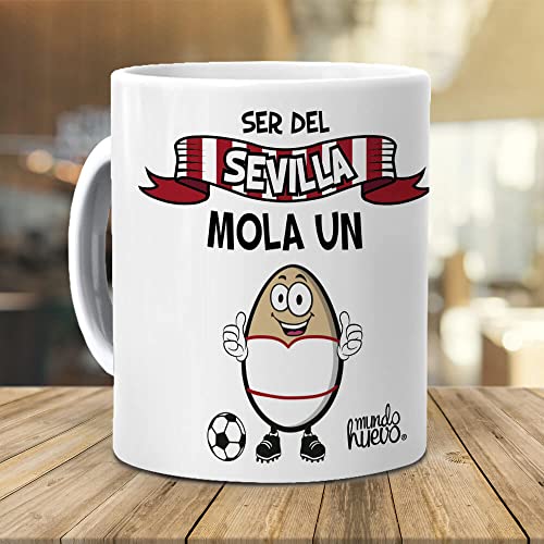 Taza Ser del Sevilla mola un huevo. Cerámica AAA - 350 ml.