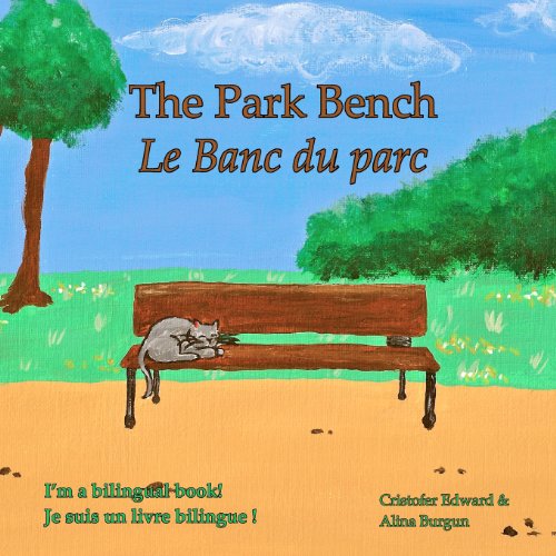 The Park Bench Le Banc du parc