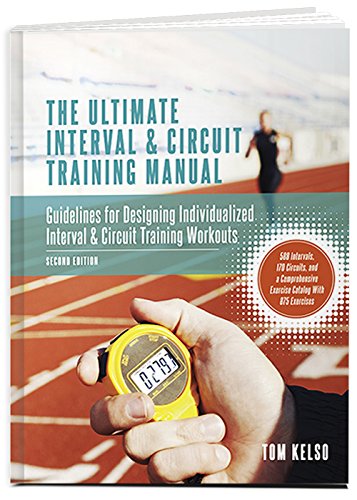 The Ultimate Interval and Circuit Training Manual