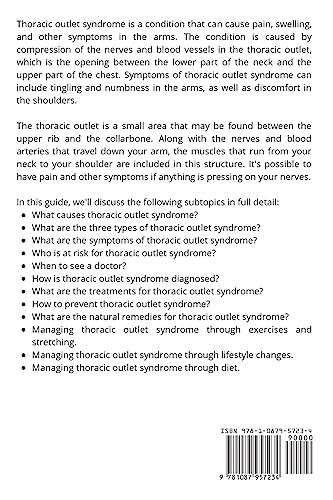 Thoracic Outlet Syndrome: A Beginner's Quick Start Guide to Managing TOS Through Lifestyle Remedies, Including Stretching and Exercise