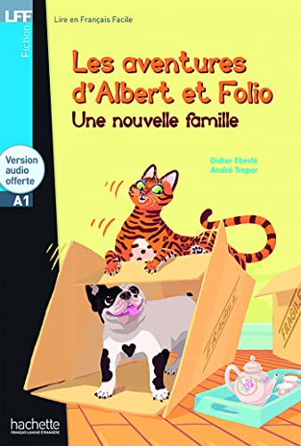 Una nouvelle famille. Les aventures d'Albert et Folio. A1. Con CD Audio formato MP3: Une nouvelle famille - Livre + online audio (Lff (Lire En Francais Facile))