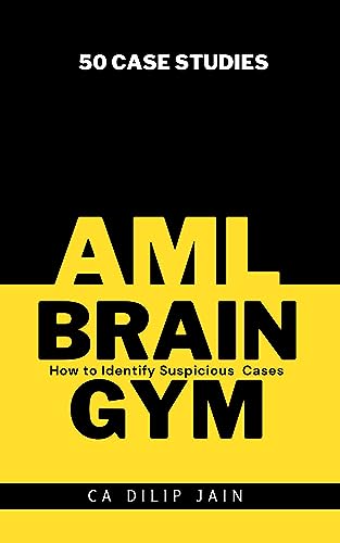AML GYM- CASE STUDIES (English Edition)
