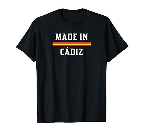 Amo mi ciudad Cádiz - Made in Cádiz Camiseta