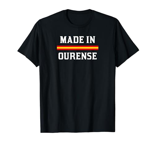 Amo mi ciudad Ourense - Made in Ourense Camiseta