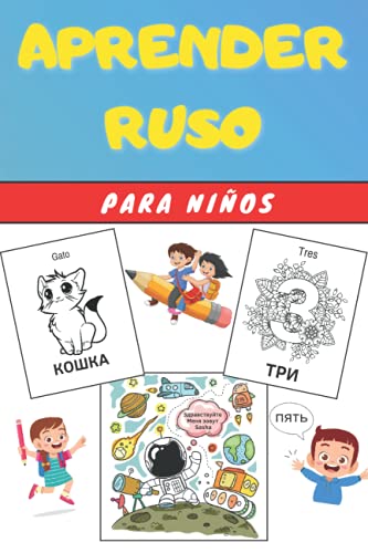 Aprender Ruso para Niños: Libro infantiles para la escuela primaria - Bilingüe Ruso Español
