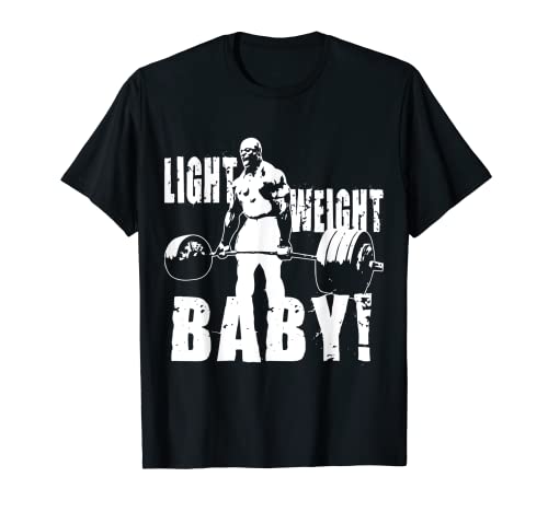 Bebé Peso Ligero - Ronnie Coleman Gym Motivacional Camiseta