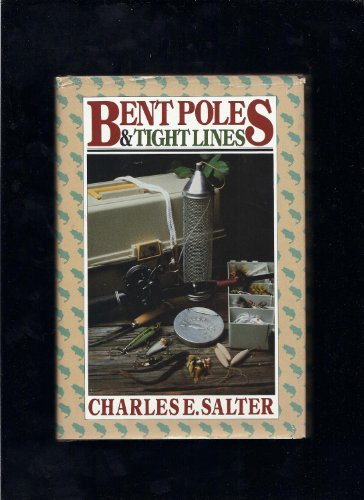 Bent Poles and Tight Lines