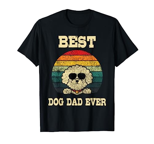 Best Dog Dad Ever - Divertido Bichon Frise Dog Bichon Tenerife Camiseta