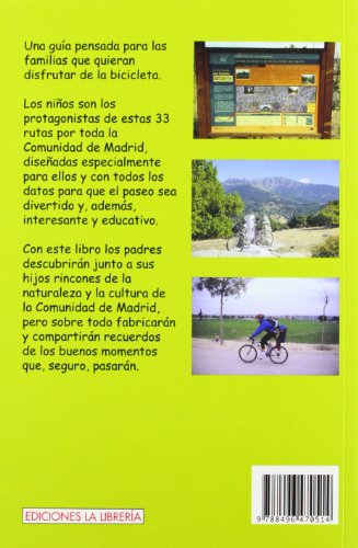 Bicicleta para niños por la comunidad de Madrid: 30 rutas sencillas para que toda la familia disfrute de su bici (INFANTIL Y JUVENIL)