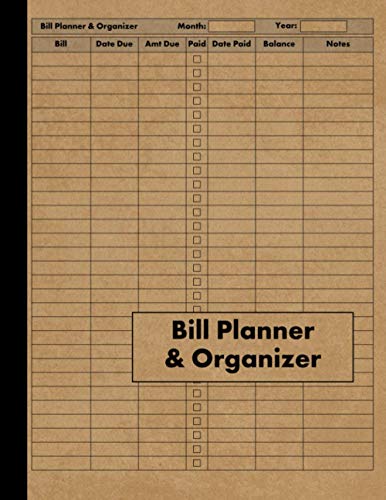 Bill Planner and Organizer: Monthly Bill Payment Tracker and Ledger - 120 Pages - Money Debt Tracking Log