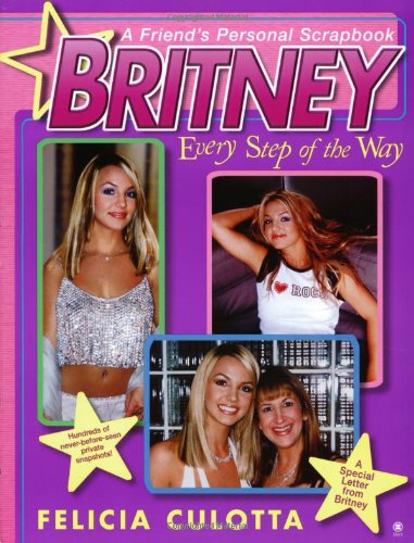 Britney Every Step of the Way (Hors Catalogue)