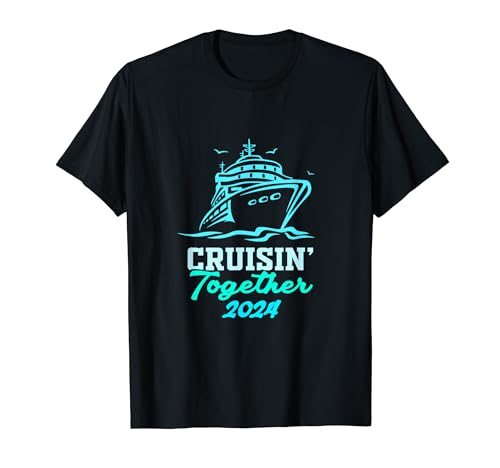 Camisa de crucero a juego de Cruise 2024 Cruisin Souvenirs Camiseta