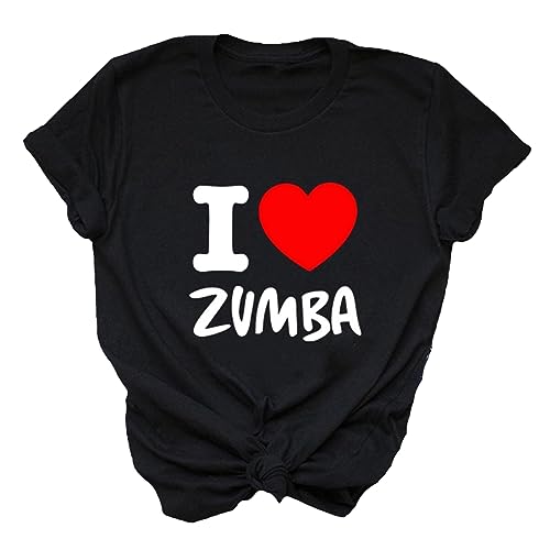Camiseta de Mujer I Love Zumba 2D Print Manga Corta Crew Neck tee Shirts Leisure Sports Casual tee para Damas