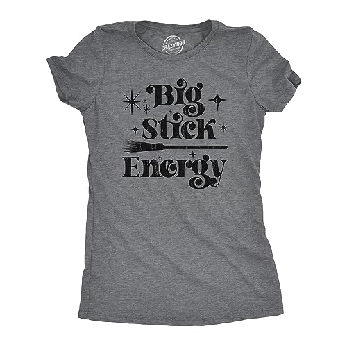 Camiseta divertida de Halloween para mujer, con texto en inglés "Big Stick Energy", Dark Heather Grey - Stick, L