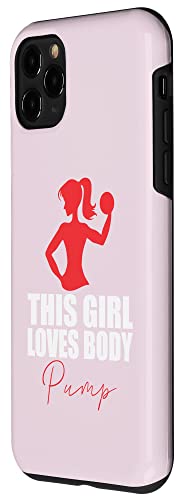 Carcasa para iPhone 11 Pro Camiseta Gym Girls This Girl Loves Body Pump Memes divertidos para chicas de gimnasio