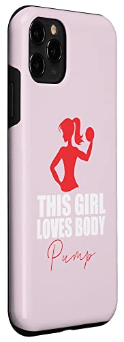 Carcasa para iPhone 11 Pro Camiseta Gym Girls This Girl Loves Body Pump Memes divertidos para chicas de gimnasio