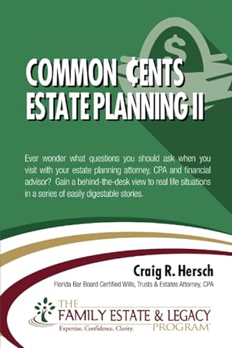 Common Cents Estate Planning II
